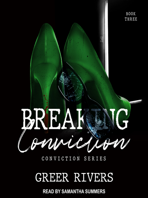 Title details for Breaking Conviction by Greer Rivers - Available